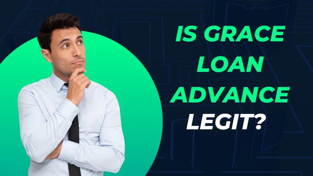 Is Grace Loan Advance Legit | is grace loan advance safe