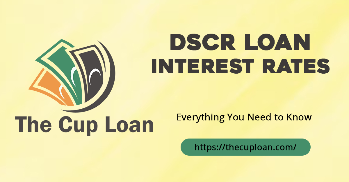 DSCR Interest Rates