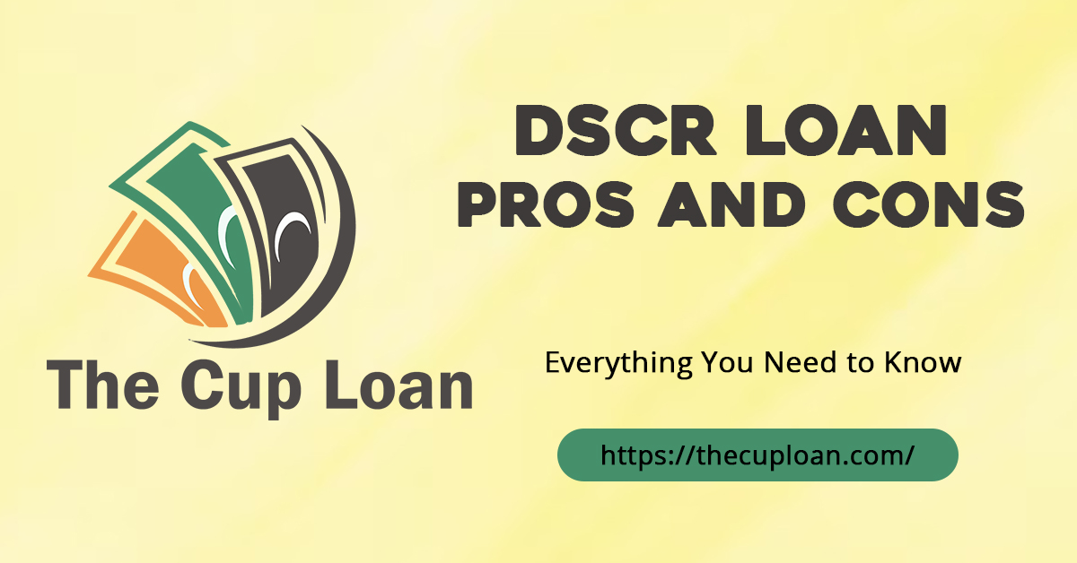 DSCR Loan Pros and Cons